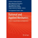 Rational and Applied Mechanics: Volume 2. Special Problems and Applications