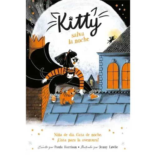 Kitty Salva la Noche = Kitty and the Tiger Treasure