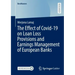 The Effect of Covid-19 on Loan Loss Provisions and Earnings Management of European Banks