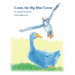 Louie, the Big Blue Goose