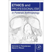 Ethics and Professionalism in Forensic Anthropology
