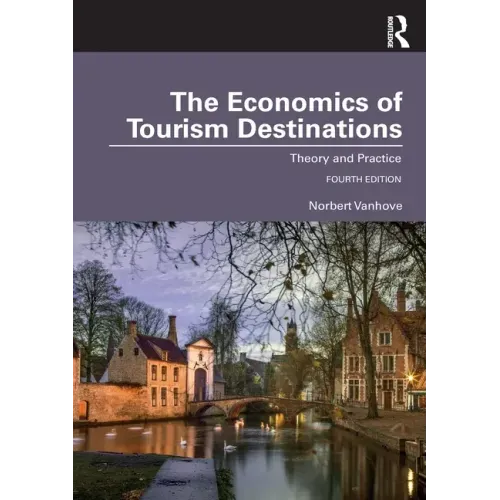 The Economics of Tourism Destinations: Theory and Practice