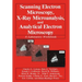 Scanning Electron Microscopy, X-Ray Microanalysis, and Analytical Electron Microscopy: A Laboratory Workbook