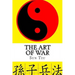 The Art of War: Sun Tzu