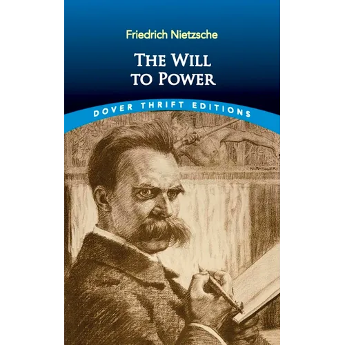 The Will to Power