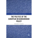 The Politics of the European Neighbourhood Policy