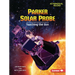 Parker Solar Probe: Touching the Sun