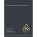 Decision Making Under Deep Uncertainty