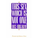 This Sex Which Is Not One