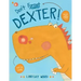 Don't Forget Dexter!