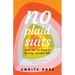 No Plaid Suits