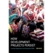 How Development Projects Persist: Everyday Negotiations with Guatemalan Ngos