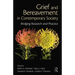 Grief and Bereavement in Contemporary Society: Bridging Research and Practice