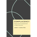Complacency: Classics and Its Displacement in Higher Education