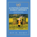 A United Nations Family Odyssey: Living and Working in Thailand, South Pacific, China and Vietnam
