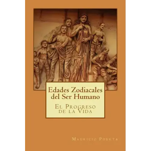 Edades Zodiacales del Ser Humano