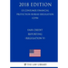 Fair Credit Reporting (Regulation V) (US Consumer Financial Protection Bureau Regulation) (CFPB) (2018 Edition)