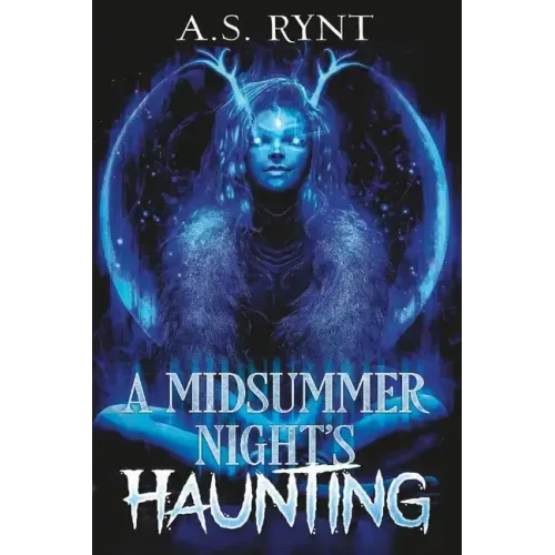 A Midsummer Night's Haunting