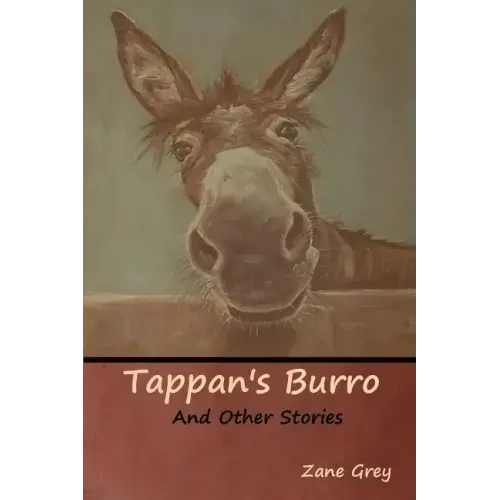 Tappan's Burro and Other Stories