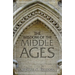The Wisdom of the Middle Ages