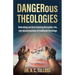 DANGERous Theologies