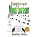 Espiritus que Monitorean: Identifique y destruya en oración los espiritus espias