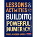 Lessons and Activities for Building Powerful Numeracy