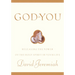 God in You: Releasing the Power of the Holy Spirit in Your Life