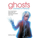 Ghosts - Journeys to Post Pop: How David Sylvan, Mark Hollis and Kate Bush Reinvented Pop Music