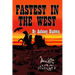 Fastest in the West