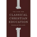 The Case for Classical Christian Education