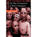 The Play of Character in Plato's Dialogues