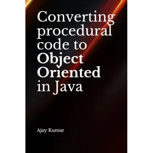 Converting procedural code to Object Oriented in Java
