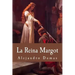 La Reina Margot (Spanish Edition)