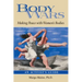 Body Wars: Making Peace with Women's Bodies (an Activist's Guide)
