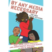 By Any Media Necessary: The New Youth Activism