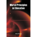 Moral Principles in Education