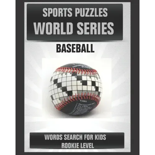 Sports Puzzles World Series: Baseball: Baseball Activity Book for Kids: Word Search for Smart Children