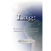 Lag: A Look at Circadian Desynchronization