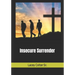 Insecure Surrender