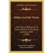 Millais And His Works: With Special Reference To The Exhibition At The Royal Academy, 1898 (1898)