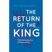 The Return of the King: A Renaissance of Masculinity