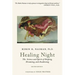 Healing Night: The Science and Spirit of Sleeping, Dreaming, and Awakening