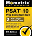 PSAT 10 Prep Book 2023 and 2024 - 2 Full-Length Practice Tests, Secrets Study Guide for the College Board PSAT 10 with Step-By-Step Math and Reading V