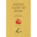 Eating Close to Home: A Guide to Local Seasonal Sustenance in the Pacific Northwest