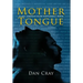 Mother Tongue