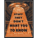Stuff They Don't Want You to Know