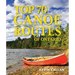 Top 70 Canoe Routes of Ontario