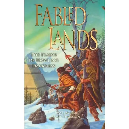 Fabled Lands: The Plains of Howling Darkness