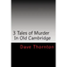 Three Old Cambridge Murders: In Eagleville & Buskirk, and on the Northern Turnpike